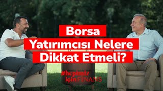 Borsa Yatırımcısı Nelere Dikkat Etmeli  HepimizİçinFinans Bölüm 11 [upl. by Wie519]