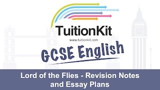 Lord of the Flies  Revision Notes and Essay Plans [upl. by Rentschler]