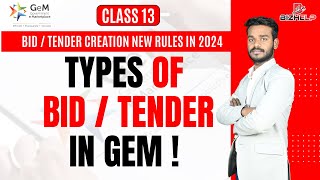 types of bid in gem  Bid creation new rules in 2024  Gem portal free training class 13 [upl. by Beare595]