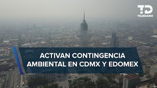 Reportan MUY MALA calidad del aire en CdMx y Edomex activan contingencia regional [upl. by Oscar]