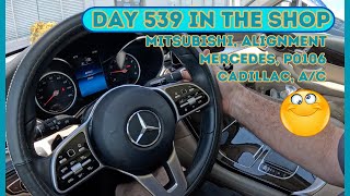 Mitsubishi Align Cadillac Noise Mercedes P0106 MAF Code DAY 539 in the shop [upl. by Lebasiram579]