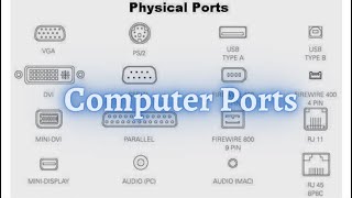 Types of Computer Ports  part 1 [upl. by Ahtaela102]