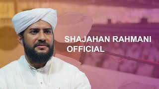 Shajahan Rahmani Official Live Stream [upl. by Inail]