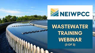 Wastewater Training 3 of 3 [upl. by Atena]