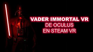 Vader Immortal de Oculus en Steam VR  Steam VR  Oculus  Star Wars [upl. by Ozmo999]