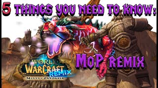 MoP Remix in 5 Minutes  Quick Start Guide  Tips  World of Warcraft [upl. by Ianaj]