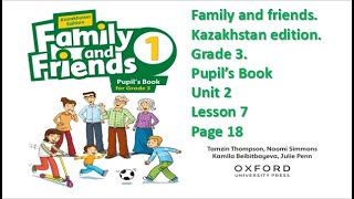 Family and Friends 1 Kazakhstan Edition Pupils Book for Grade 3Unit 2 Lesson 7Page 18 [upl. by Oranneg]