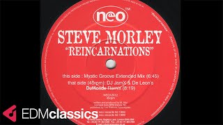 Steve Morley  Reincarnations DJ JamX amp De Leons DuMonde Remix 1999 [upl. by Notsuoh381]