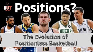 The Evolution of Positionless Basketball [upl. by Nahoj]