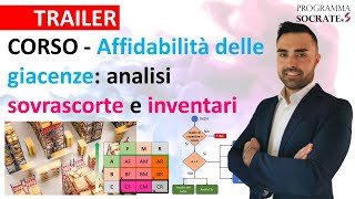 Affidabilità delle giacenze analisi sovrascorte e inventari  TRAILER CORSO [upl. by Townshend]