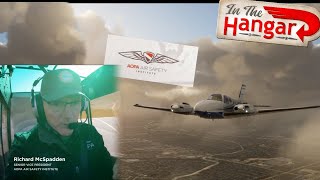 AOPA Air Safety Institute Richard McSpadden  InTheHangar Ep 139 [upl. by Hahcim]