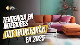 ✅ TENDENCIA EN INTERIORES QUE TRIUNFARÁN EN 2025 [upl. by Papke]