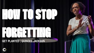 How to Stop Forgetting Meditation is Important  Quincee Jackson [upl. by Aleac]