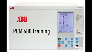 ABB PCM600 training pack [upl. by Rehptosirhc]