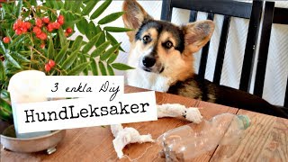 3 Leksaker till hund  DIY [upl. by Masterson463]