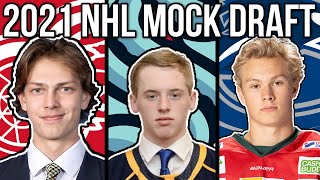 2021 Final NHL Mock Draft  NHL Mock Draft 60 Full First Round [upl. by Aleac]