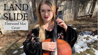 Landslide  Fleetwood Mac Cello Cover Kaitlin Findlay [upl. by Ynned]