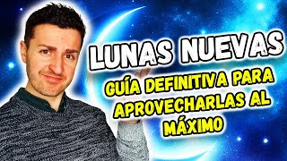 🤩 GUÍA para las LUNAS NUEVAS Consejos para CONSEGUIR LO QUE QUIERAS  Astrología [upl. by Malina]