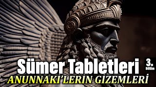 Sümer Tabletleri ve Uygarlığın Doğuşu Gizemli Tanrılar ve Mitler  3 seslikitap seslikitapdinle [upl. by Bergeron]