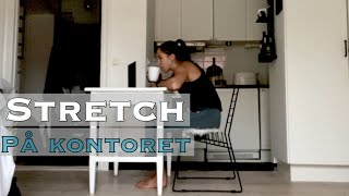 Stretch på kontoret [upl. by Letsyrc]