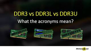 Difference between DDR3 DDR3L amp DDR3U Explained  DDR3U vs DDR3L  DDR3 vs DDR3L [upl. by Etireugram422]