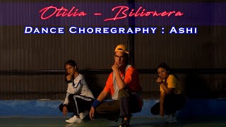 Otilia  Bilionera Dance Choreography  Ashi  Dance Galaxy  Creative Arts Production [upl. by Martella203]