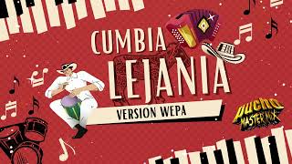 🔥​La Lejanía Cumbia Wepa 2024 Dj Pucho Mastermix Cumbias Rebajadas [upl. by Lotsirb]