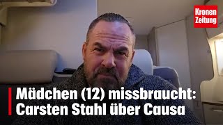 Gruppenvergewaltigung von Mädchen Carsten Stahl „Fatales und gefährliches Signal“  kronetv NEWS [upl. by Rosaline662]