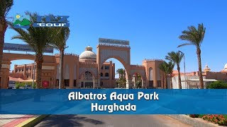 Albatros Aqua Park Hurghada Egypt 4K bluemaxbgcom [upl. by Hayne]