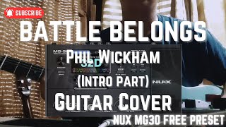 Battle Belongs  Phil Wickham Guitar Intro  NUX MG30 PRESET [upl. by Ttegdirb]