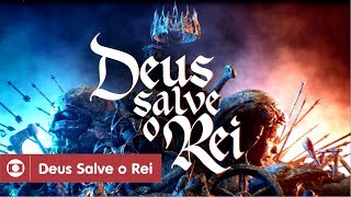 Deus Salve O Rei confira a abertura da novela [upl. by Hollie]