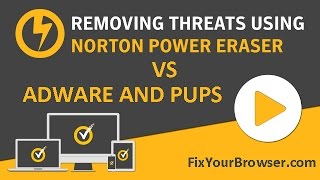 Norton Power Eraser vs Adware Review [upl. by Sigfried945]