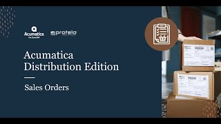 Acumatica Distribution Edition – Sales Orders [upl. by Amikehs]