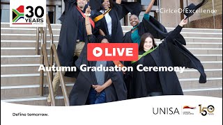 UNISA Autumn Graduations  19 April 20224  1800 Ceremony [upl. by Aislehc]