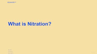 What is Nitration [upl. by Tiemroth705]