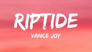 Vance Joy  Riptide Lyrics [upl. by Sileas]