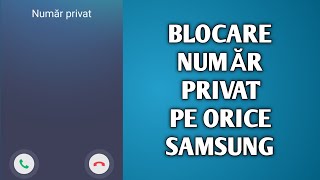 Blocare numere private sau ascunse pe orice Samsung [upl. by Seraphine]