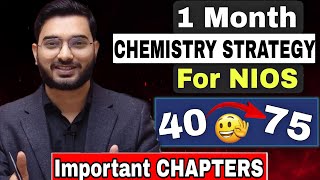 Nios Preparation CHEMISTRY Important Chapters New Syllabus  Nios Clsss 12 Science Stream Exam 2024 [upl. by Zailer]