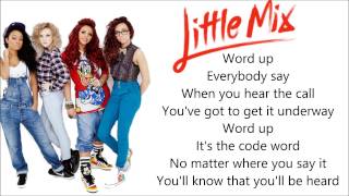 Little Mix  Word Up Pictures  Lyrics [upl. by Ahsirkal]