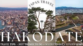 ONE DAY IN HAKODATE  a port city in Hokkaido Japan best things to do where to eat amp hidden gems [upl. by Aliac]