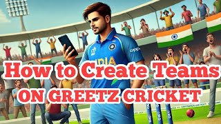 How to create teams on Greetz Cricket Team creator App  Part 2 Customizing Captain and Vice Captain [upl. by Isabel62]