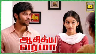 ஒரு நிமிஷம் நான் சொல்றத கேளுங்க Uncle  Adithya Varma Movie  Dhruv Vikram  Banita  Priya Anand [upl. by Albin]