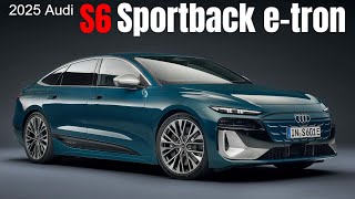 2025 Audi S6 Sportback etron Revealed [upl. by Teodorico263]