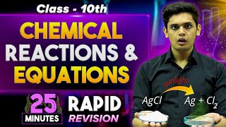 Chemical Reactions and Equations in 25 Minutes🔥 Class 10th  Rapid Revision Prashant Kirad [upl. by Jada]