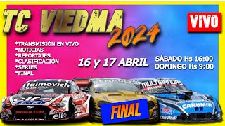 Turismo Carretera TC y TCP🔴🔴🏁 en VIVO  FINAL  VIEDMA 2024 [upl. by Ylsew]