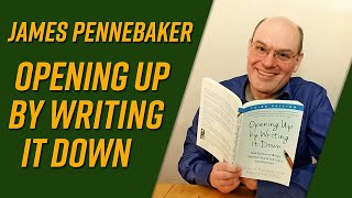 Opening Up by Writing It Down by James Pennebaker and Joshua Smyth book review [upl. by Naida]