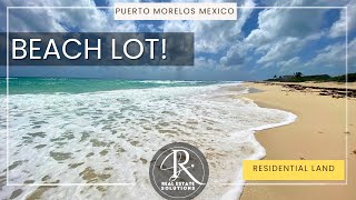 Unique Beachfront Lot for sale PUERTO MORELOS MEXICO [upl. by Xet463]