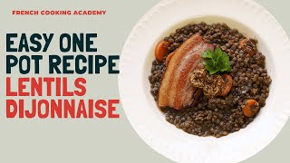 Lentils a la Dijonnaise mustard and bacon lentils one pot super easy to make [upl. by Nnaear]