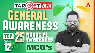 Top 25 Financial Awareness MCQs 12  General Awareness for Bank Exam 2024 by Ashish Gautam [upl. by Ilyssa]