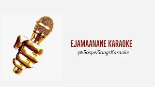 Ejamaanane Karaoke  John Jebaraj [upl. by Germain]